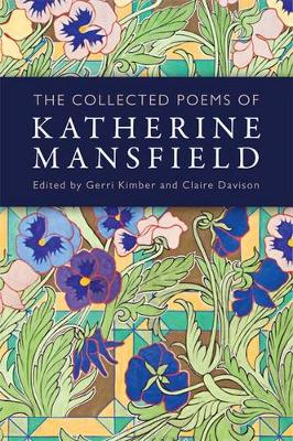 Book cover for The Collected Poems of Katherine Mansfield