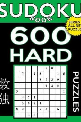 Cover of Sudoku Book 600 Hard Puzzles