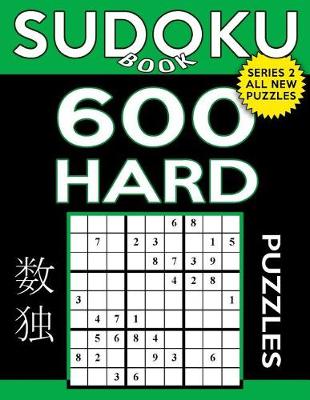 Cover of Sudoku Book 600 Hard Puzzles