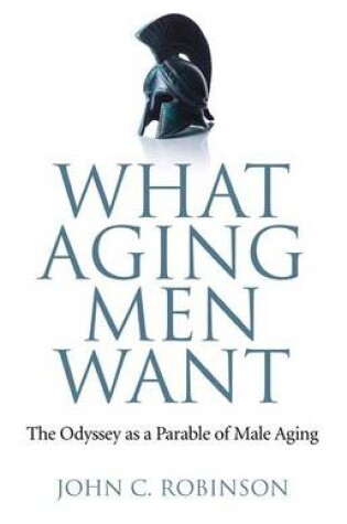 Cover of What Aging Men Want