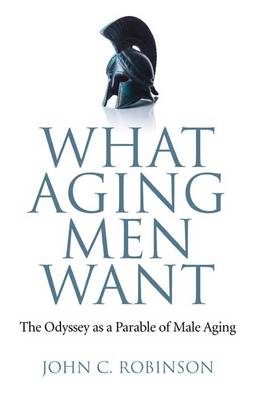 Book cover for What Aging Men Want