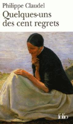 Book cover for Quelques-Uns DES Cent Regrets