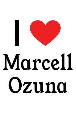 Book cover for I Love Marcell Ozuna