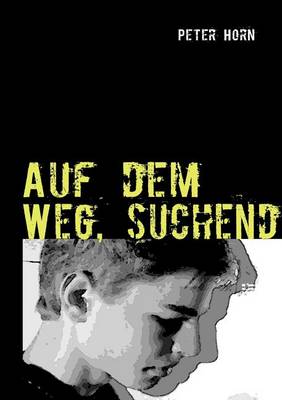 Book cover for Auf Dem Weg, Suchend