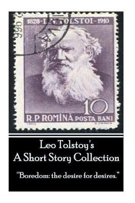 Book cover for Leo Tolstoy - A Short Story Collection