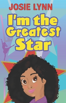 Book cover for I'm the Greatest Star