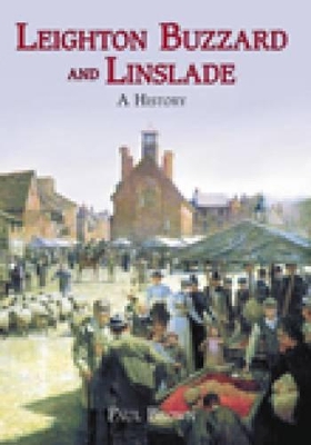 Book cover for Leighton Buzzard and Linslade: A History