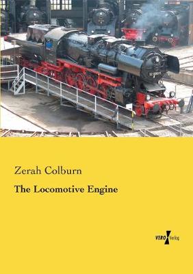 Book cover for The Locomotive Engine