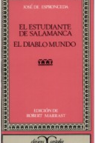 Cover of El Estudiante de Salamanca; El Diablo Mundo