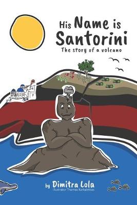 Cover of His Name Is Santorini