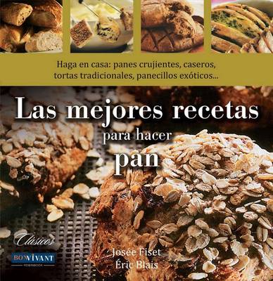 Cover of Las Mejores Recetas Para Hacer Pan