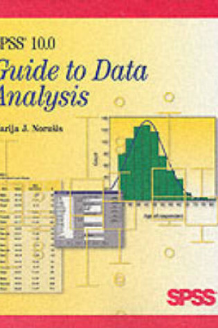 Cover of SPSS 10.0 Guide to Data Analysis