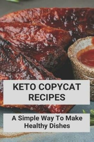 Cover of Keto Copycat Recipes