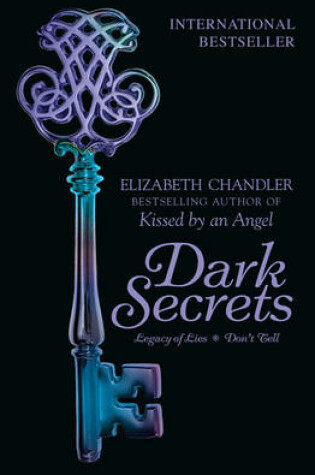 Cover of Dark Secrets: Legacy of Lies & Don't Tell