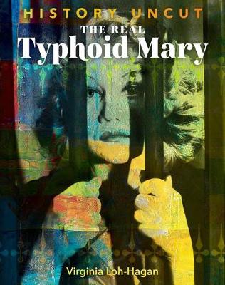 Book cover for The Real Typhoid Mary