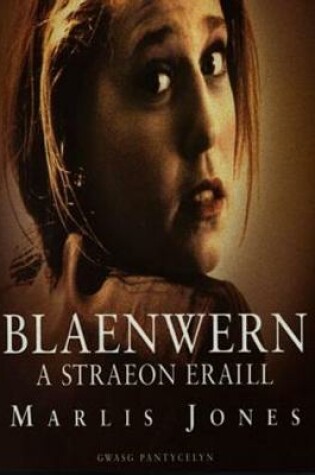 Cover of Blaenwern a Straeon Eraill