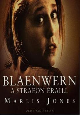 Book cover for Blaenwern a Straeon Eraill