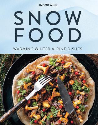 Cover of Snow Food