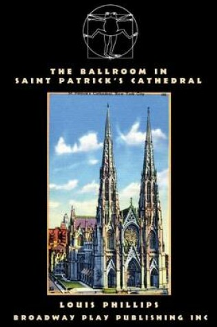 Cover of The Ballroom In Saint Patrick's Cathedral