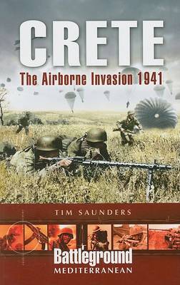 Book cover for Crete: the Airborne Division 1941 Battleground Mediterranean WWII