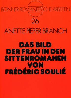 Cover of Das Bild Der Frau in Den Sittenromanen Von Frederic Soulie