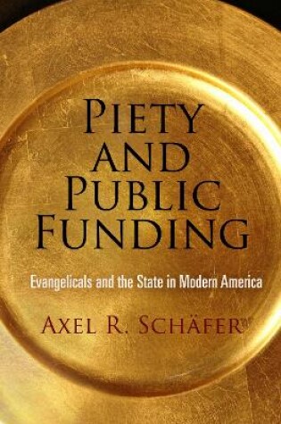 Cover of Piety and Public Funding