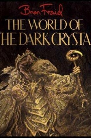 Cover of World of Dark Crystal