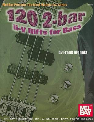 Book cover for 120 2-Bar II-V Riffs for Bass