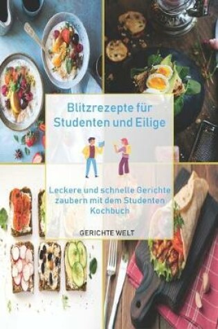 Cover of Blitzrezepte fur Studenten und Eilige