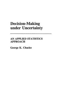 Book cover for Decision-Making under Uncertainty