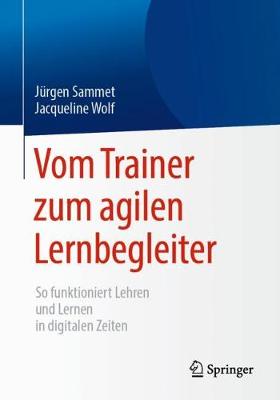 Book cover for Vom Trainer Zum Agilen Lernbegleiter