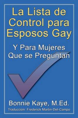 Book cover for La Lista De Control Para Esposos Gay Y Para Mujeres Que Se Preguntan