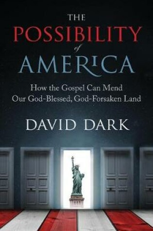 Cover of The Possibility of America