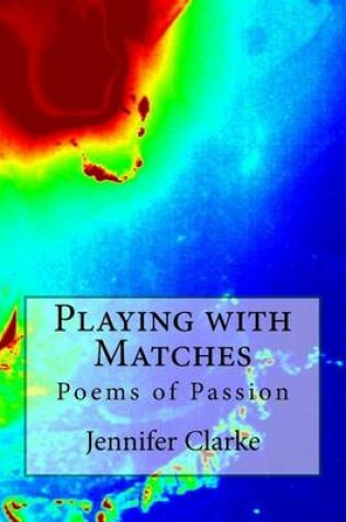 Cover of Playing with Matches