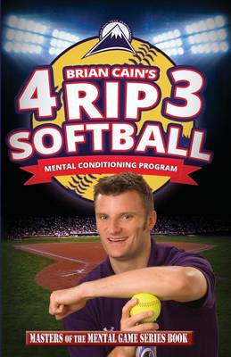 Book cover for Brian Cain's 4rip3 Softball