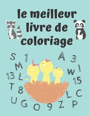 Book cover for Le Meilleur Livre de Coloriage