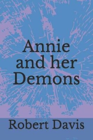 Cover of Annie and her Demons