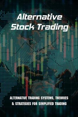 Cover of Alternative Stock Trading