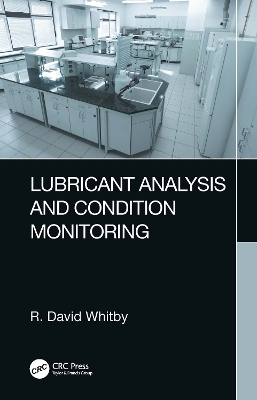 Book cover for Lubricant Analysis and Condition Monitoring