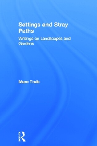 Cover of Settings and Stray Paths
