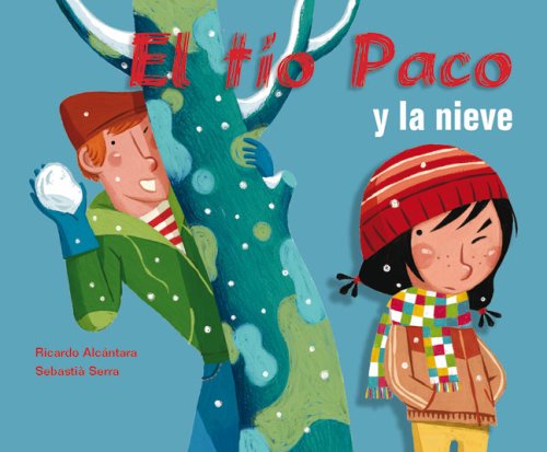 Book cover for El Tio Paco y La Nieve