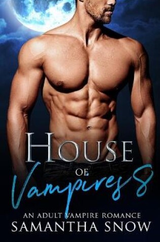 Cover of House Of Vampires 8