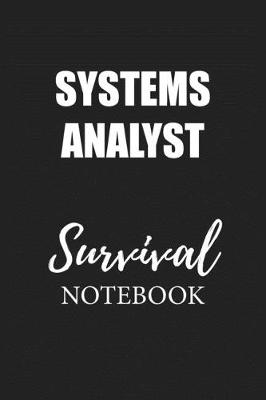 Book cover for Systems Analyst Survival Notebook