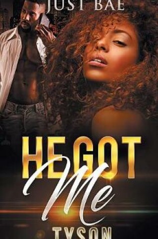Cover of He Got Me