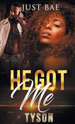 Book cover for He Got Me