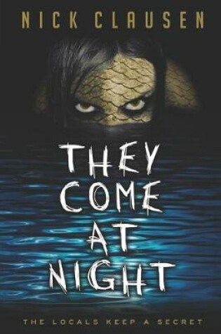 Cover of They Come at Night