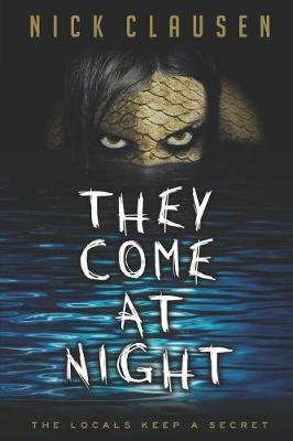 Book cover for They Come at Night