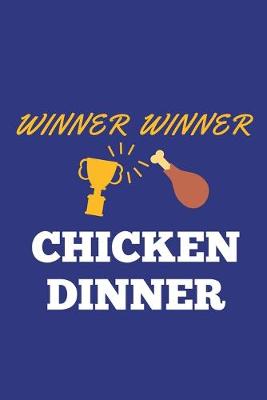 Book cover for Winner Winner Chicken Dinner