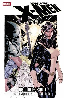 Book cover for Uncanny X-men: Breaking Point