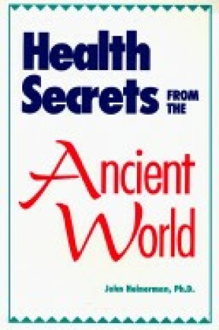 Cover of Health Secrets from the Ancient World